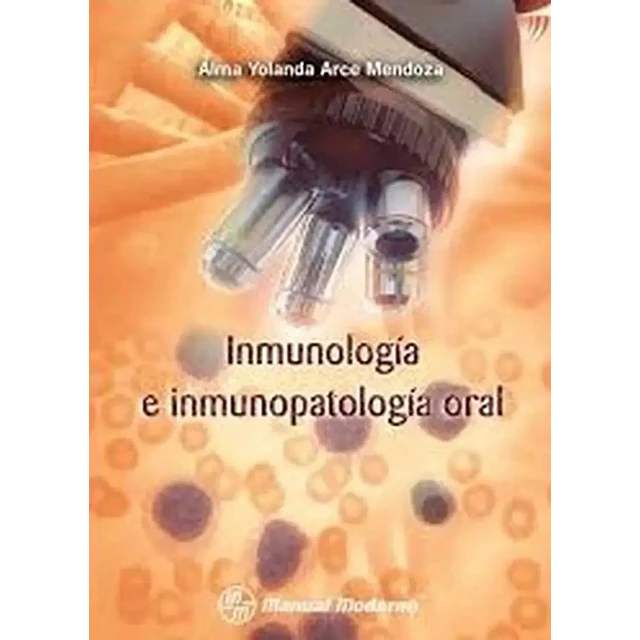 Inmunologia e inmunopatologia oral