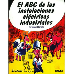El ABC de las instalaciones eléctricas industriales