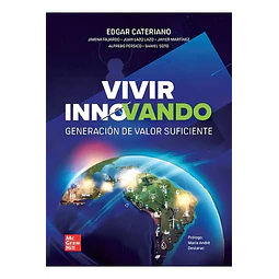 Vivir innovando. Generación de valor suficiente