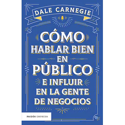 Cómo hablar bien en público e influir en la gente de negocios