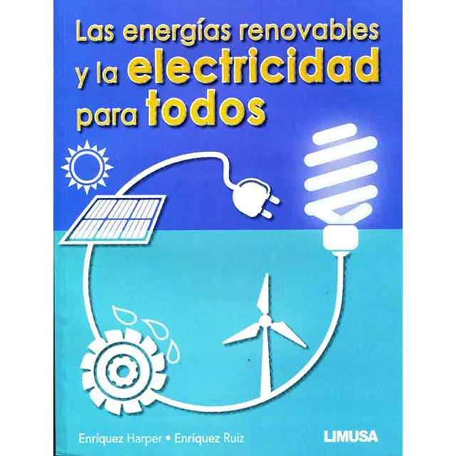 Las Energias Renovables y la Electricidad para Todos