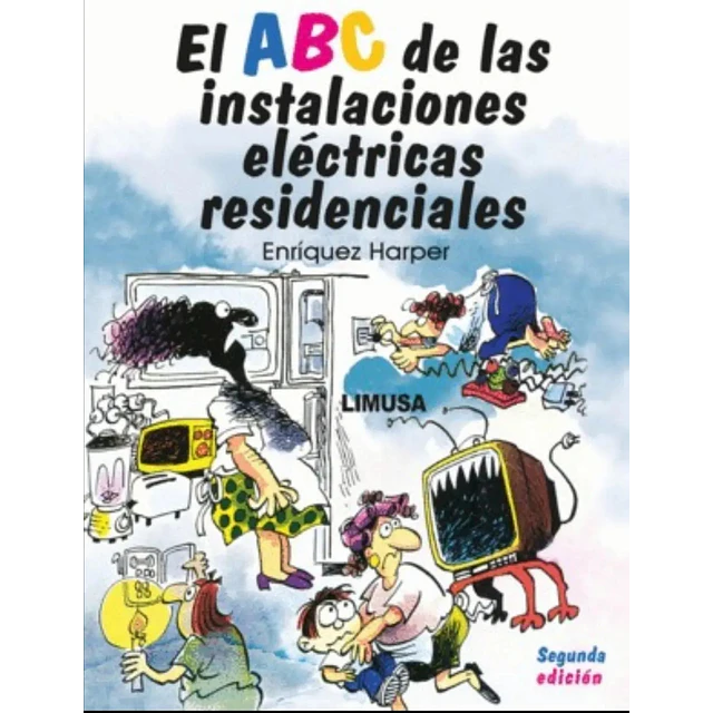 EL ABC de las Instalaciones Electricas Residenciales