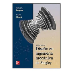 Diseño en Ingeniería Mecánica de Shigley