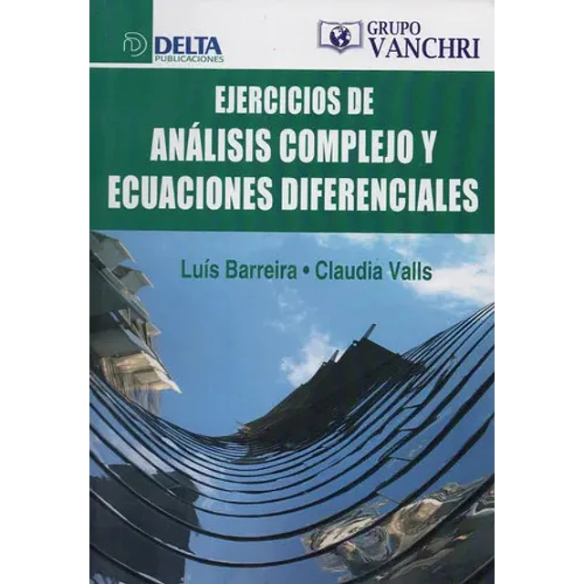 Ejercicios de análisis complejo y ecuaciones diferenciales