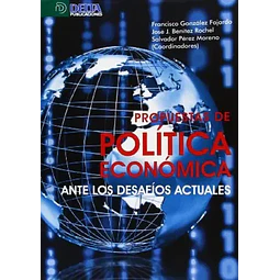 Propuestas de política económica ante los desafíos actuales
