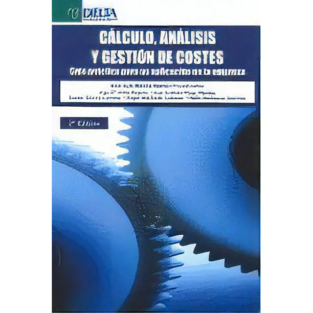 Cálculo, Análisis y Gestión de Costes