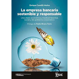 La empresa bancaria sostenible y responsable