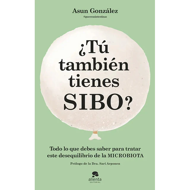 ¿Tu también tienes SIBO?