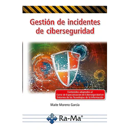 Gestión de incidentes de ciberseguridad