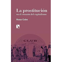 La prostitución en el corazón del capitalismo