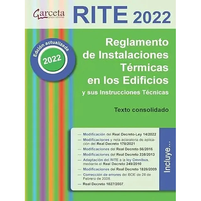 RITE 2022. Reglamento de Instalaciones Térmicas en los Edificios y sus Instrucciones Técnicas