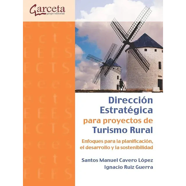 Dirección estratégica para proyectos de turismo rural