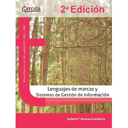 Lenguajes de Marcas y Sistemas de Gestión de Información