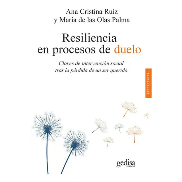 Resiliencia en procesos de duelo
