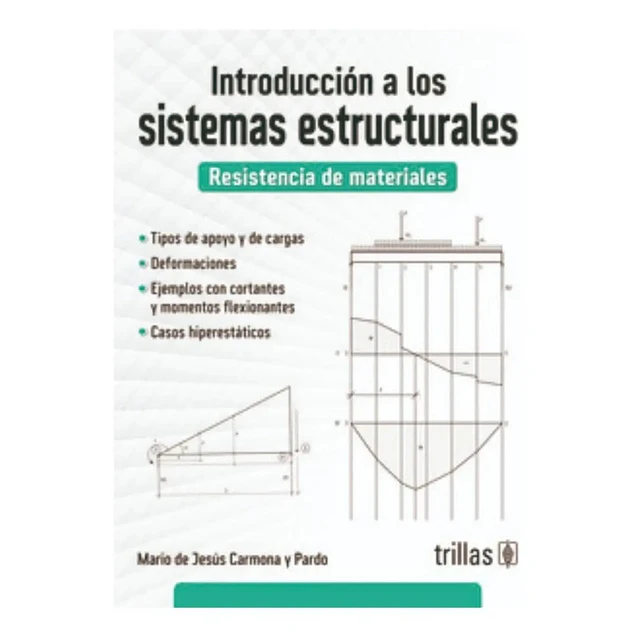 Introducción a los sistemas estructurales