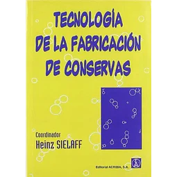 Tecnología de la fabricación de conservas