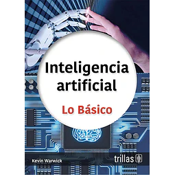 Inteligencia artificial. Lo básico