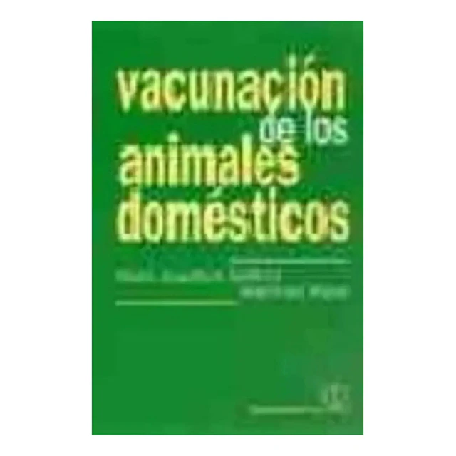 Vacunacion de los animales domesticos