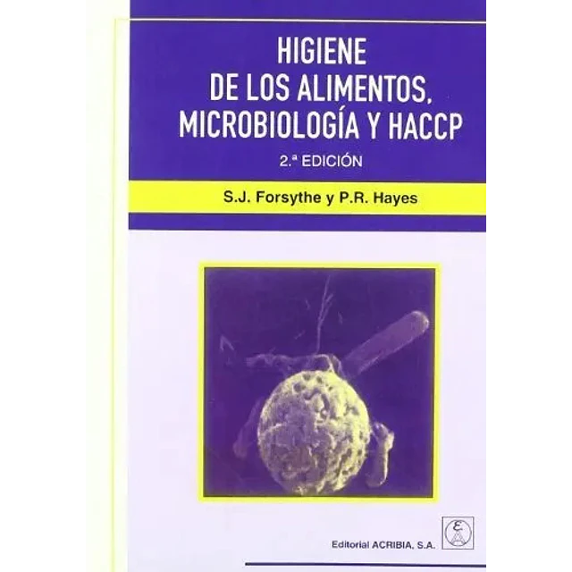 Higiene de los Alimentos, Microbiología y HACCP