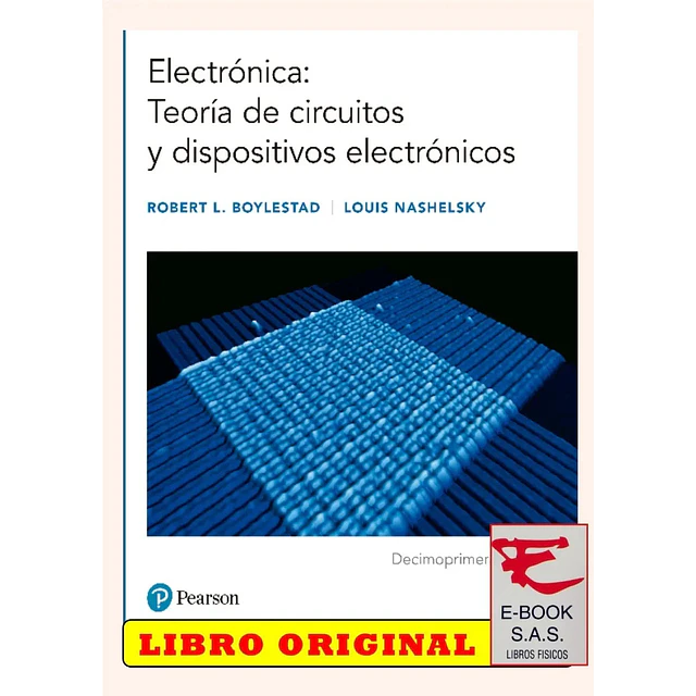 Electrónica : Teoría de Circuitos y Dispositivos Electrónicos