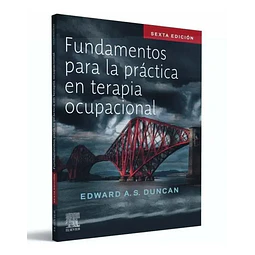 Fundamentos para la práctica en Terapio Ocupacional