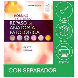 Repaso de anatomía patologíca Robbins y Cotran