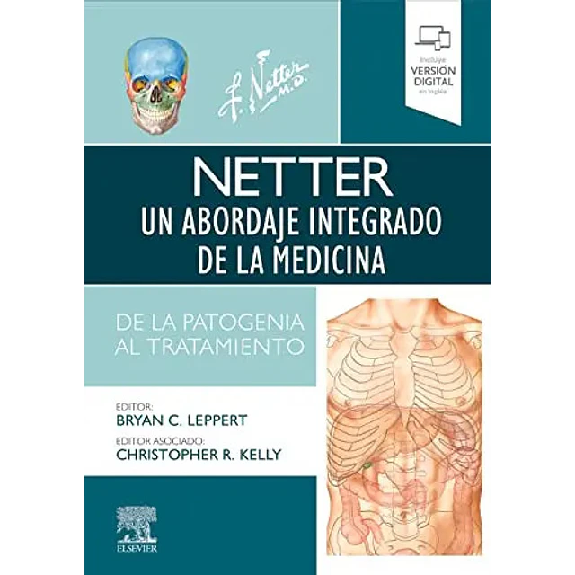 Netter Un abordaje integrado de la medicina. De la patogenia al tratamiento