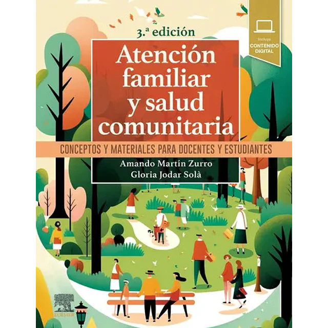 Atención familiar y salud comunitaria. Conceptos y materiales para docentes y estudiantes