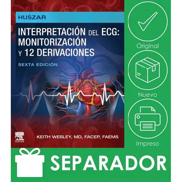 Huszar. Interpretación del ECG: monitorización y 12 derivaciones