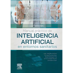 Manual práctico de inteligencia artificial en entornos sanitarios