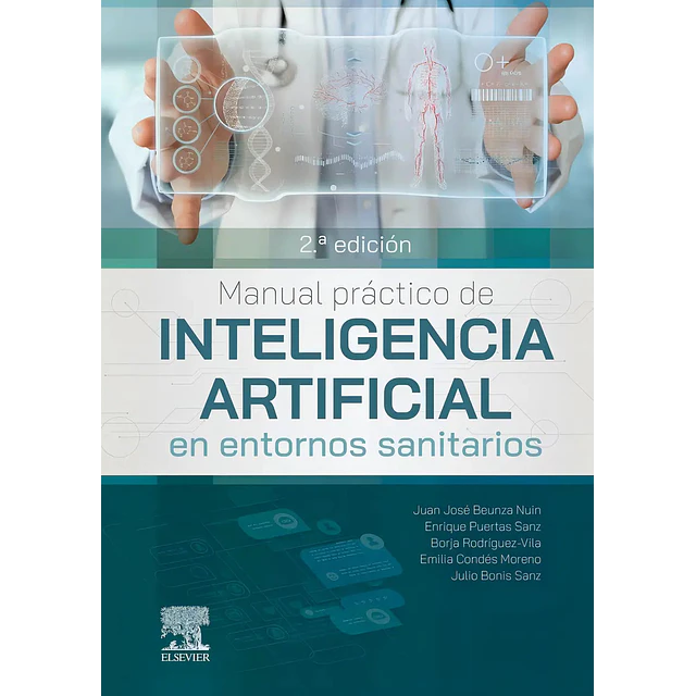 Manual práctico de inteligencia artificial en entornos sanitarios