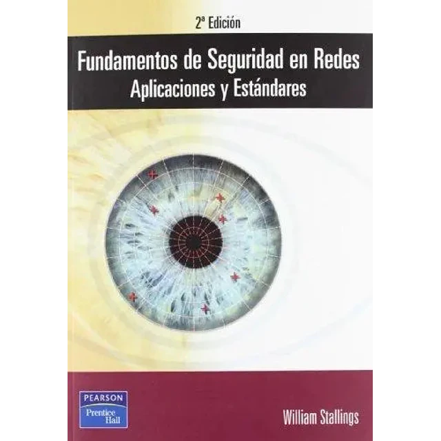 Fundamentos de seguridad en redes aplicaciones y estandares