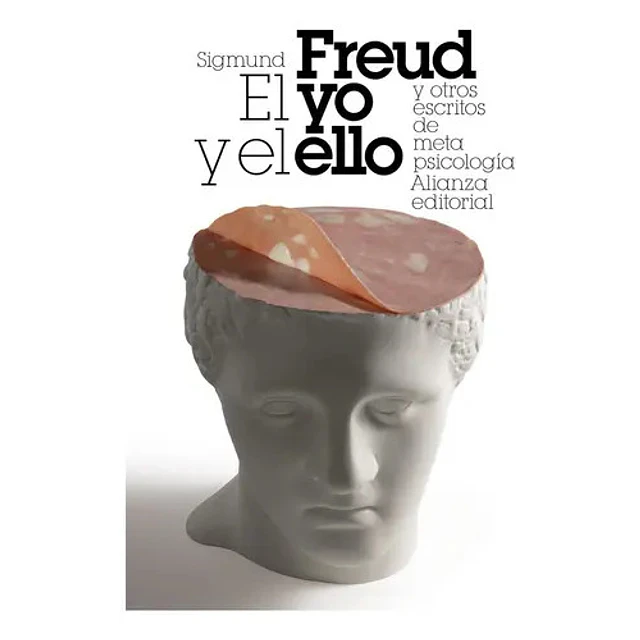 El yo y el ello y otros escritos de metapsicología