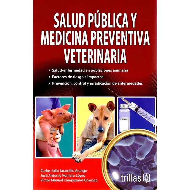 Salud Pública y Medicina Preventiva Veterinaria