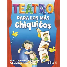 Teatro para los más chiquitos