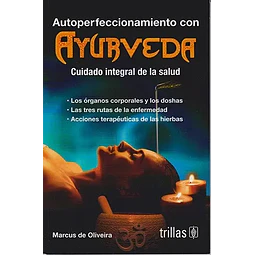 Autoperfeccionamiento con Ayurveda