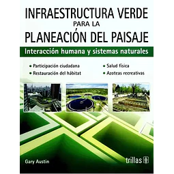 Infraestructura Verde para la Planeación del Paisaje