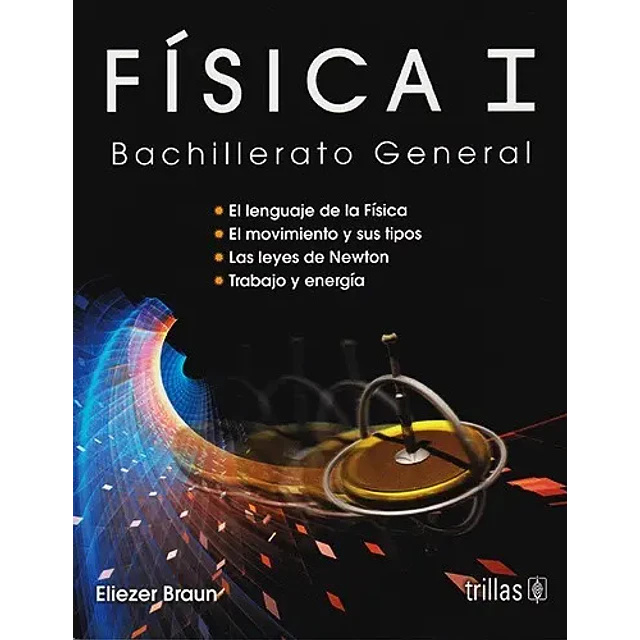 Física I Bachillerato general