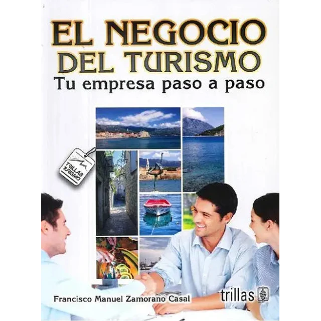 El Negocio del Turismo