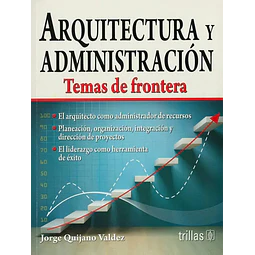 Arquitectura y administración. Temas de frontera