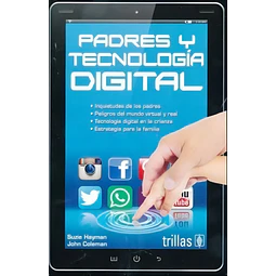 Padres y Tecnología Digital