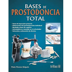 Bases de la prostodoncia total