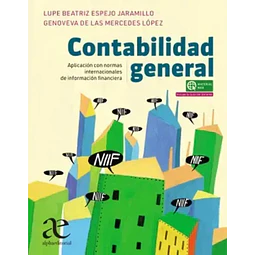 Contabilidad General Aplicacion con normas internacionales de información financiera