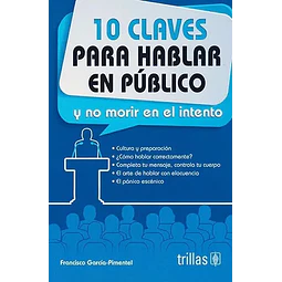 10 Claves  para Hablar en Público