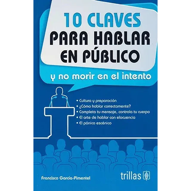 10 Claves  para Hablar en Público