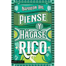 Piense y Hágase Rico
