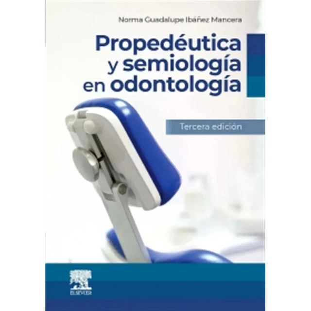 Propedéutica y semiología en odontología
