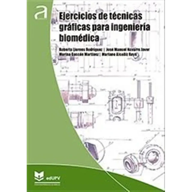 Ejercicios de Técnicas Gráficas para Ingeniería Biomédica