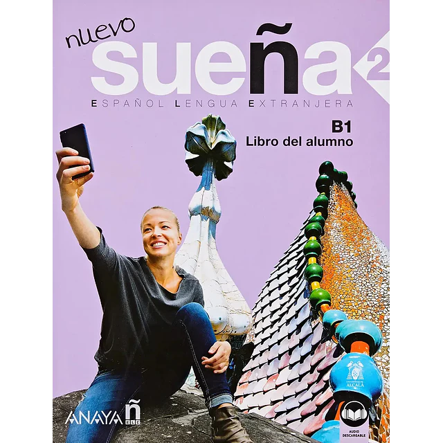 Nuevo Sueña 2 (B1). Libro del alumno