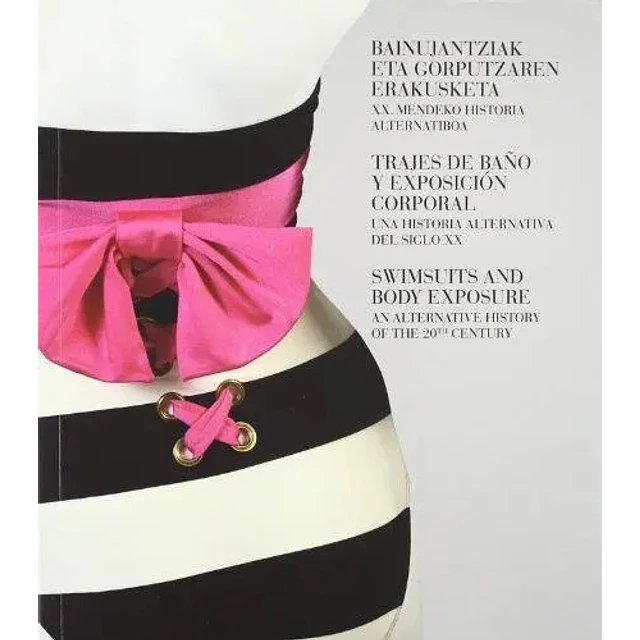 Trajes de baño y esposición corporal.